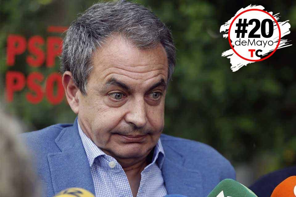 Zapatero 20 de mayo