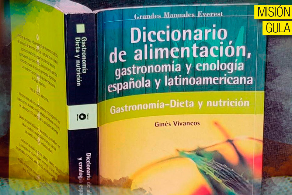 Los horrores de un diccionario gastronómico