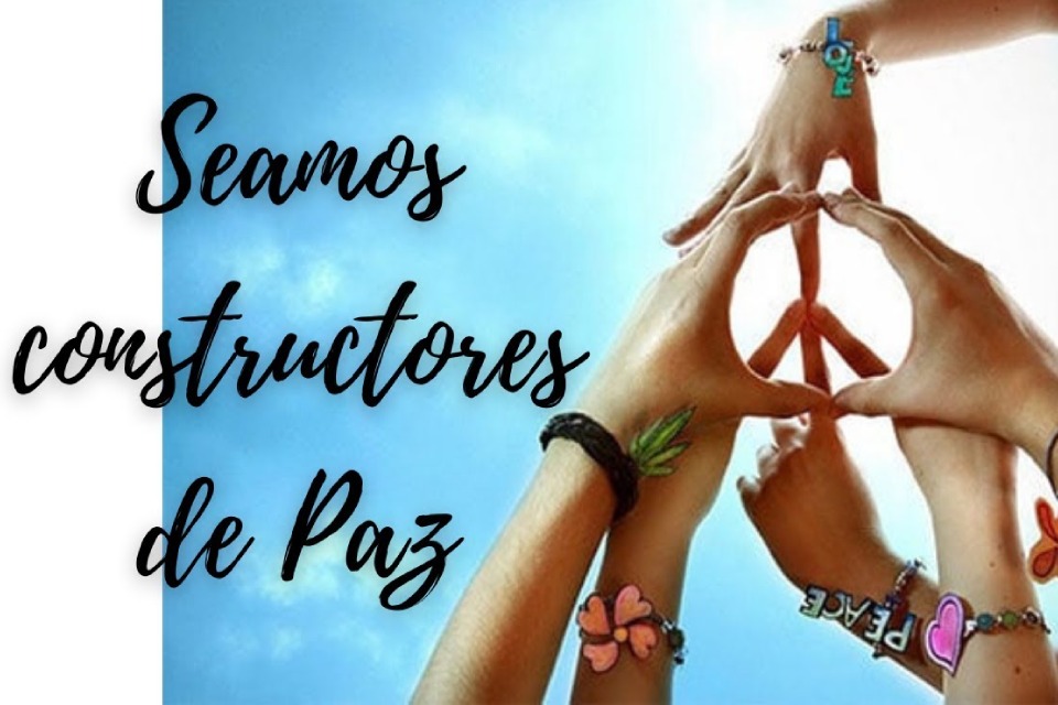 Ser constructores de paz; reconstructores de vida